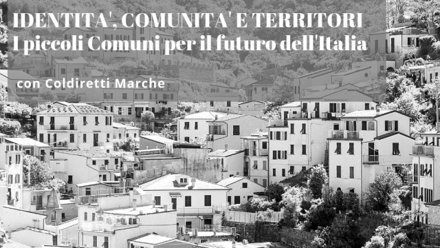 Identità, comunità e territori. I piccoli Comuni per il futuro dell'Italia